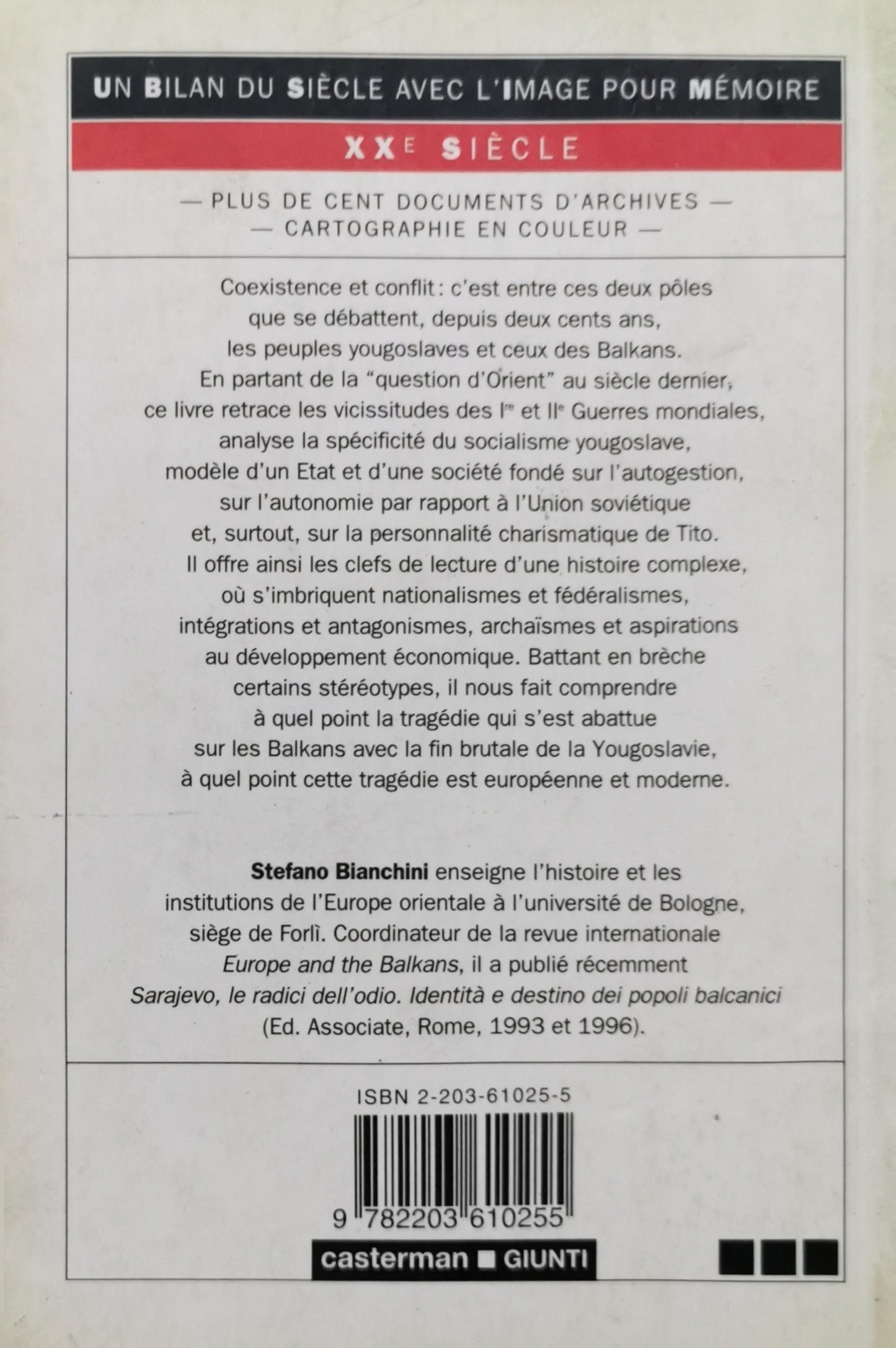 La Question Yougoslave: XXe siècle By Stefano Bianchini