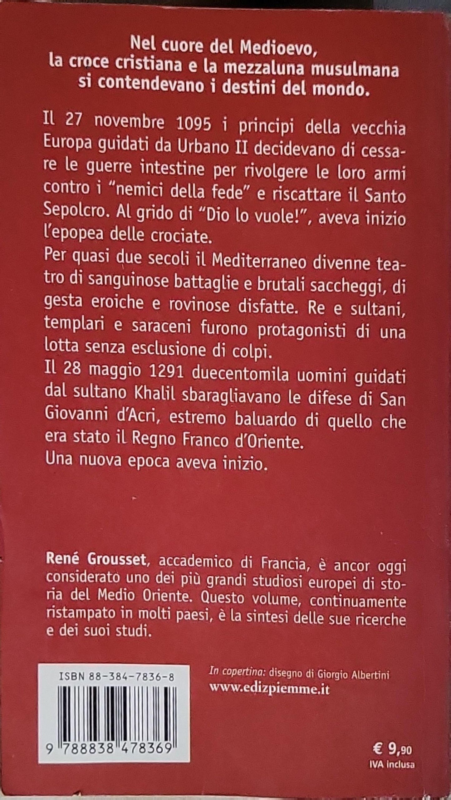 LA STORIA DELLE CROCIA TE By René Grousset