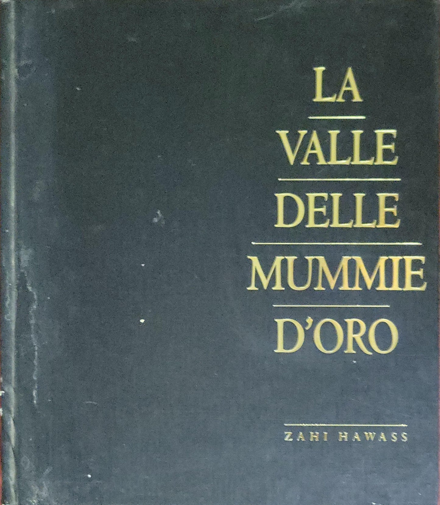 La Valle delle Mummie d'Oro
