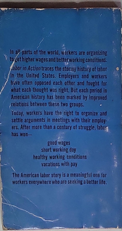 Labor in Action: The Story of the American Labor Movement