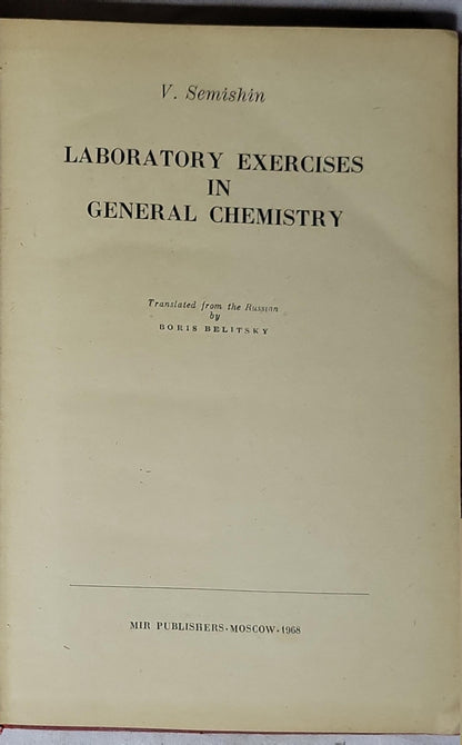 Laboratory Exercises in General Chemistry By V. Semishin