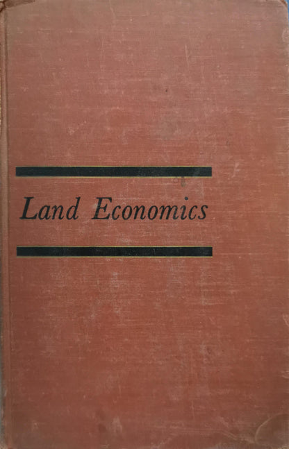 Land Economics By Ely and Wehrwein