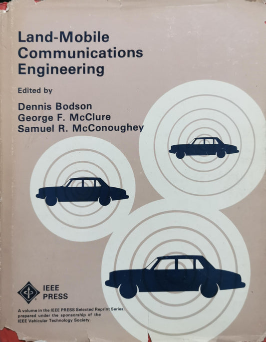 Land-Mobile Communications Engineering By Dennis Bodson and George F. McClure and Samuel R. McConoughey