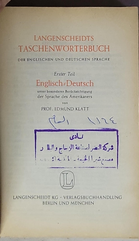 Langenscheidts Taschenwörterbuch der englischen und deutschen Sprache: Erster Teil Englisch-Deutsch