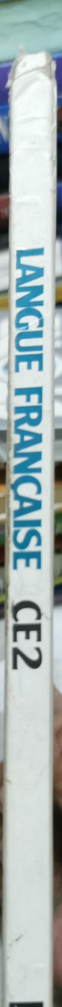 Langue Française CE2: La balle aux mots – CE2 By Jean-Paul Dupré and Martin Olive and Roger Schmitt