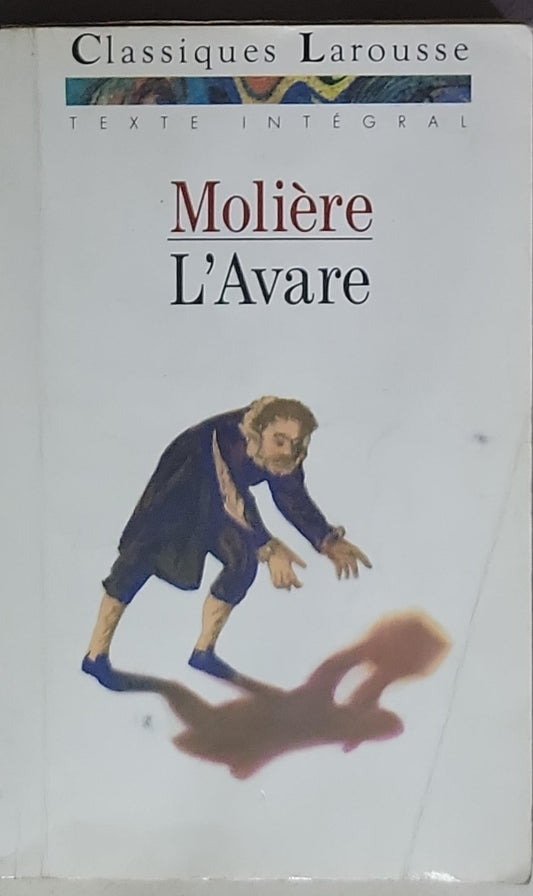 L'Avare: Texte intégral