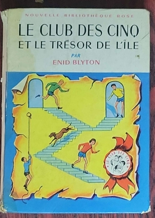 Le Club des Cinq et le Trésor de l'île: (Nouvelle Bibliothèque Rose, 2e série, n°100)