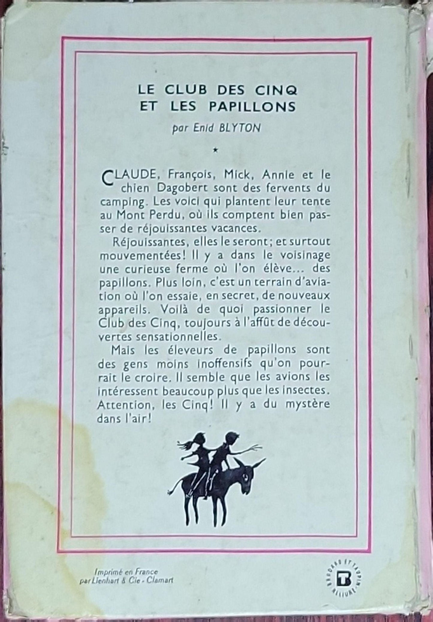 Le Club des Cinq et les Papillons: (Bibliothèque Rose, édition française illustrée par Jeanne Hives)