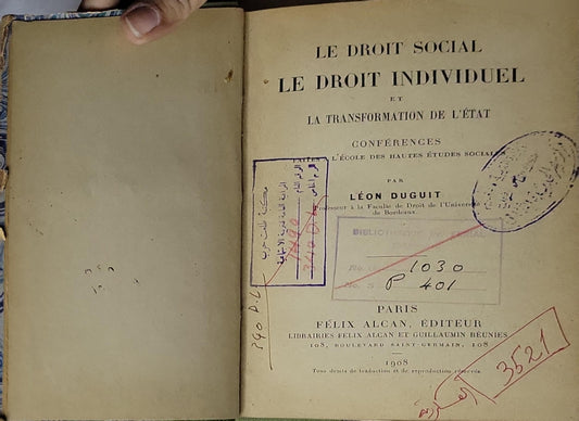 Le droit social et le droit individuel et la transformation de l'État: Conférences par l'École des Hautes Études Sociales By Léon Duguit