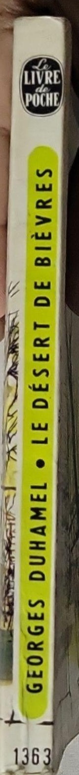 Le Désert de Bièvres By Georges Duhamel