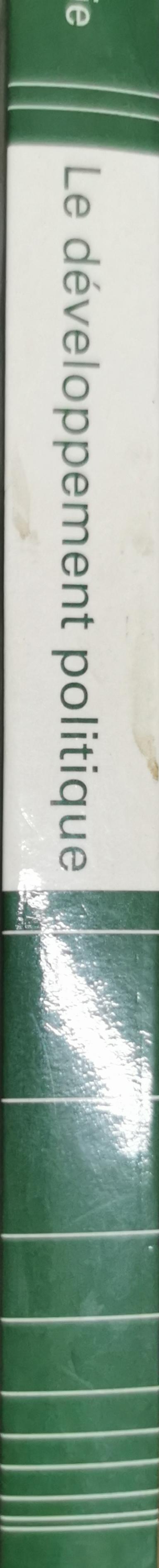 Le développement politique: 5e Edition, Revue et augmentée By Bertrand Badie