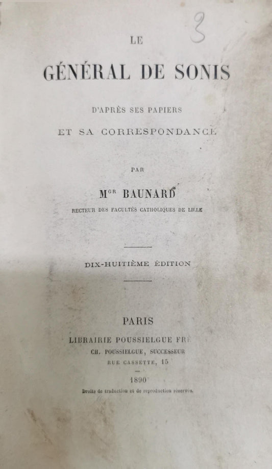 Le Général de Sonis: D’après ses papiers et sa correspondance By Mgr Baunard