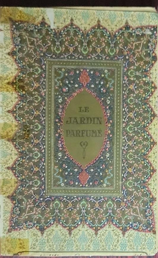 Le jardin parfumé: Manuel d'érotologie arabe XVI siècle. Traduction revue et corrigée. Conforme à l'édition publiée par Isidore Lisieux