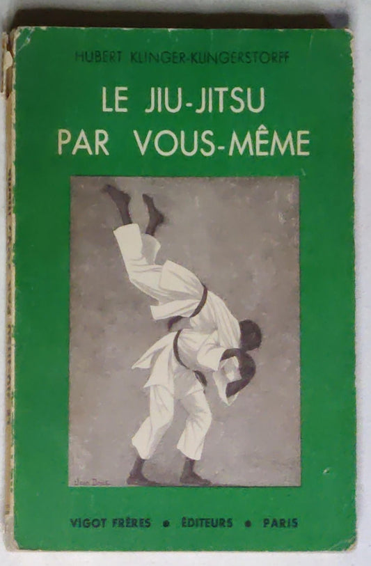 Le Jiu-Jitsu par vous-même