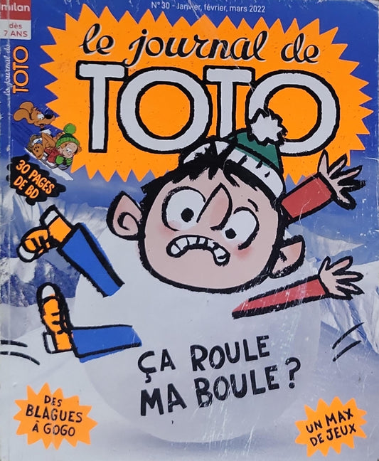 Le Journal de Toto: N° 30 - Janvier, février, mars 2022