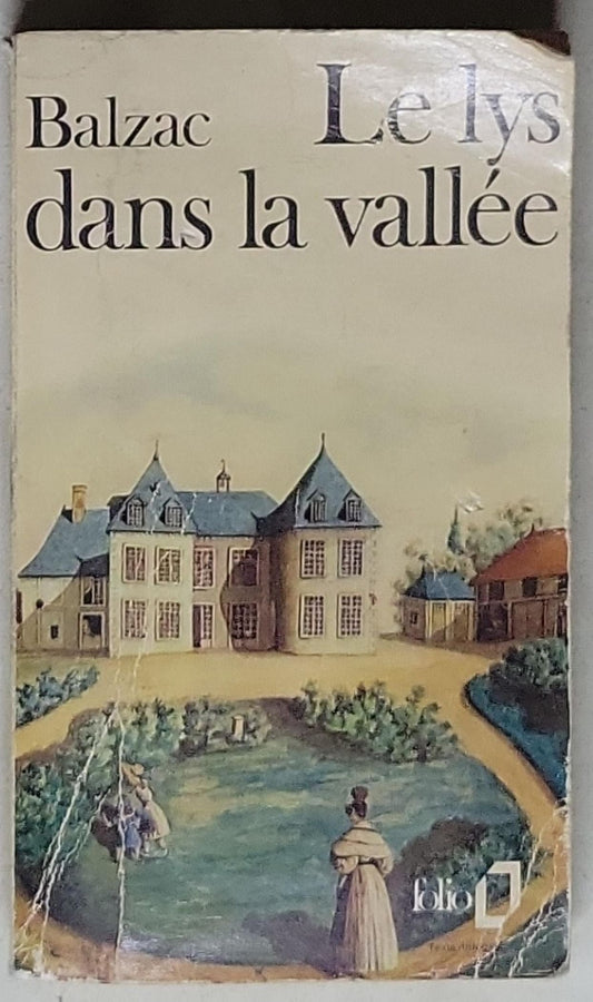 Le lys dans la vallée: Preface de Paul Morand - Folio n°112