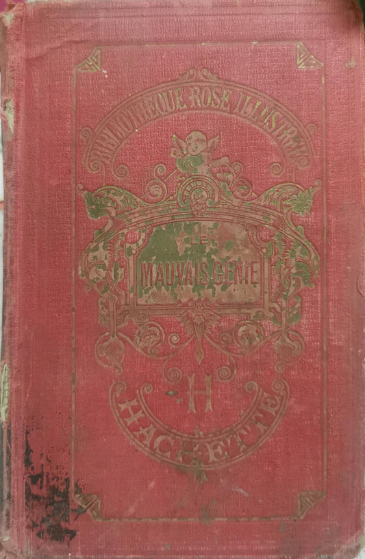 Le Mauvais Génie: Nouvelle Édition (1929) By Mme la Comtesse de Ségur and Née Rostopchine