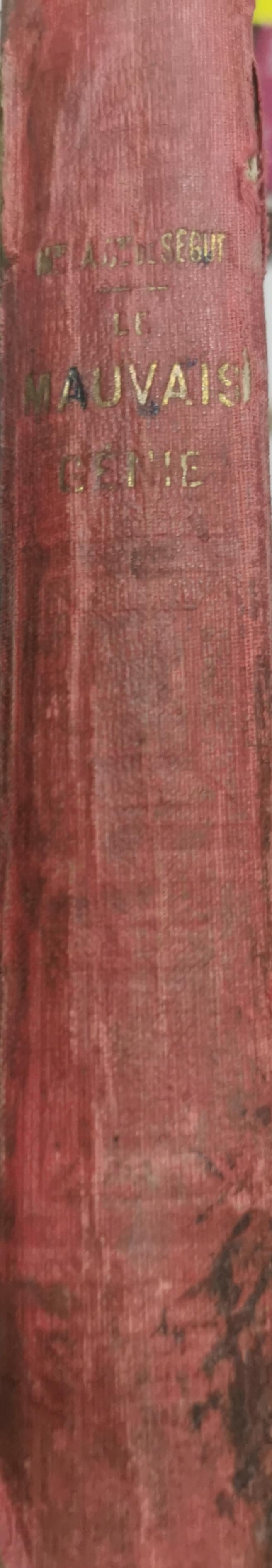 Le Mauvais Génie: Nouvelle Édition (1929) By Mme la Comtesse de Ségur and Née Rostopchine