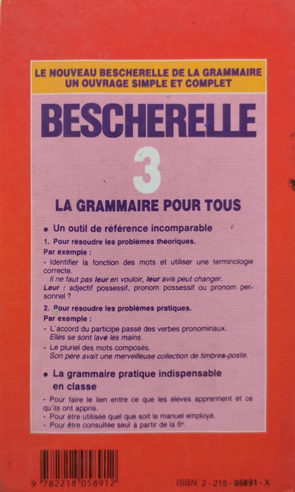 Le nouveau Bescherelle 3. La grammaire pour tous By Bescherelle