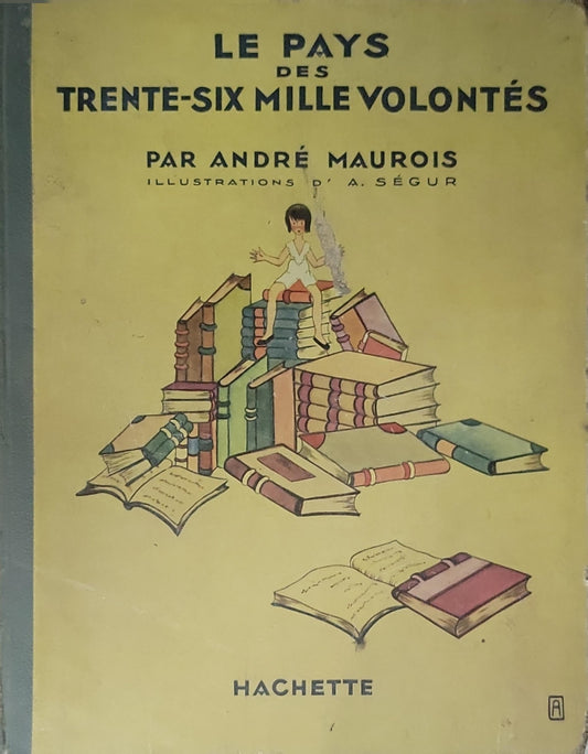 Le pays des trente-six mille volontés
