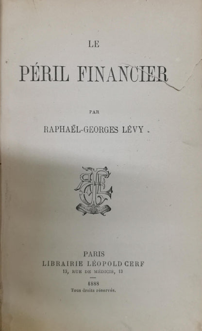 Le Péril Financier By Raphaël-Georges Lévy