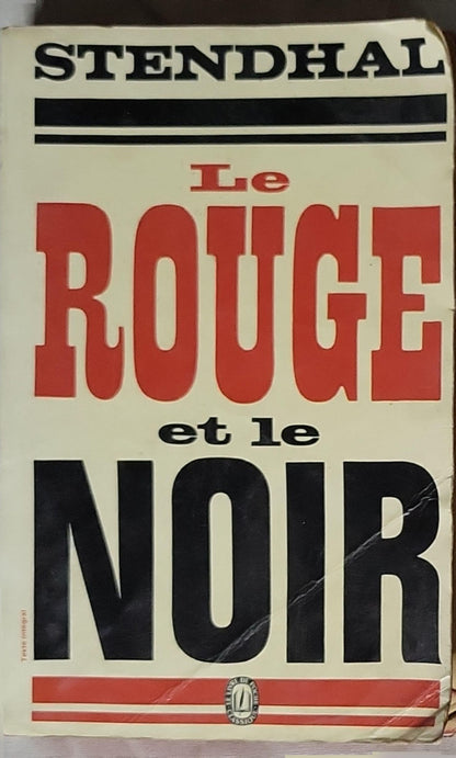 Le Rouge et le Noir: Stendhal dans Le Livre de Poche By Stendhal