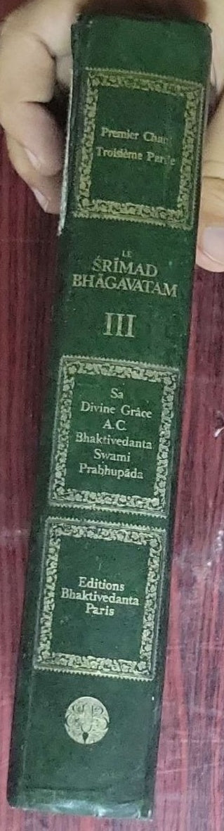 Le Srimad Bhagavatam. Premier Chant, La Création (Troisième Partie): Troisième Chant, Troisième Partie, Chapitres 10-14