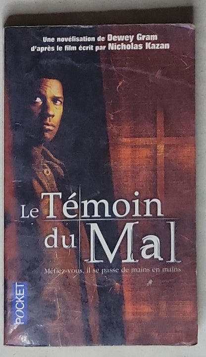 Le témoin du Mal