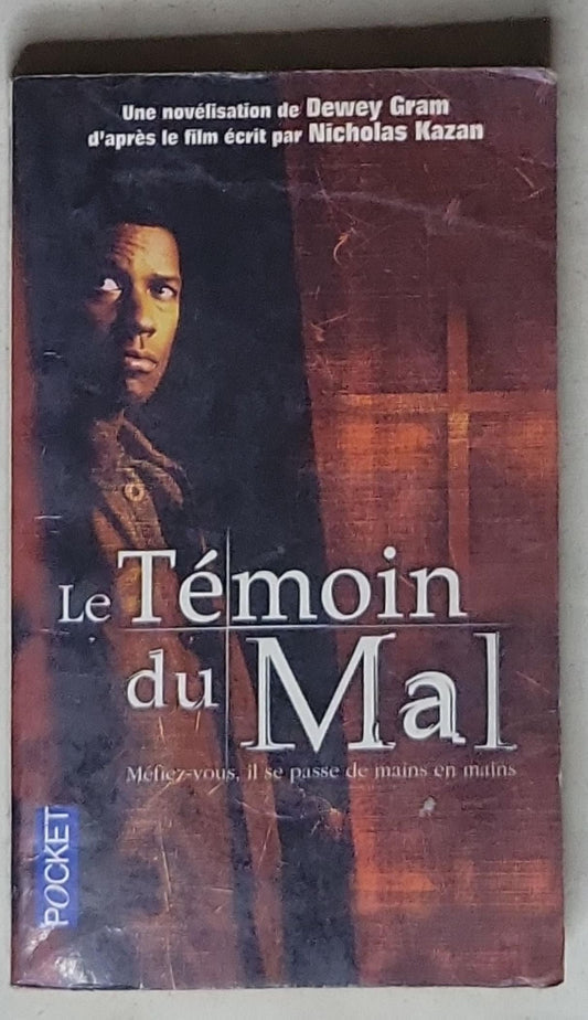 Le témoin du Mal