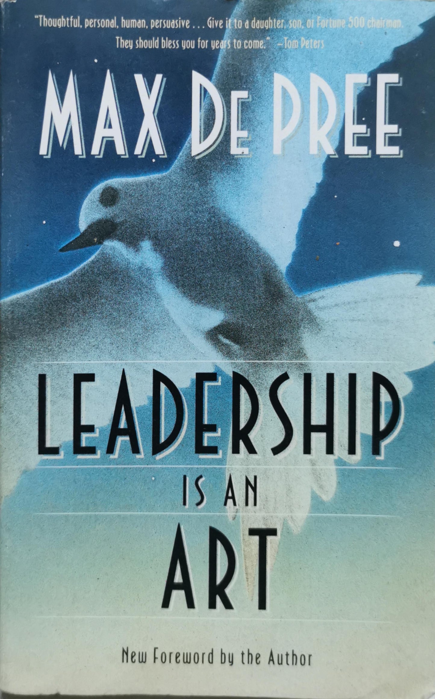 Leadership Is an Art By Max De Pree