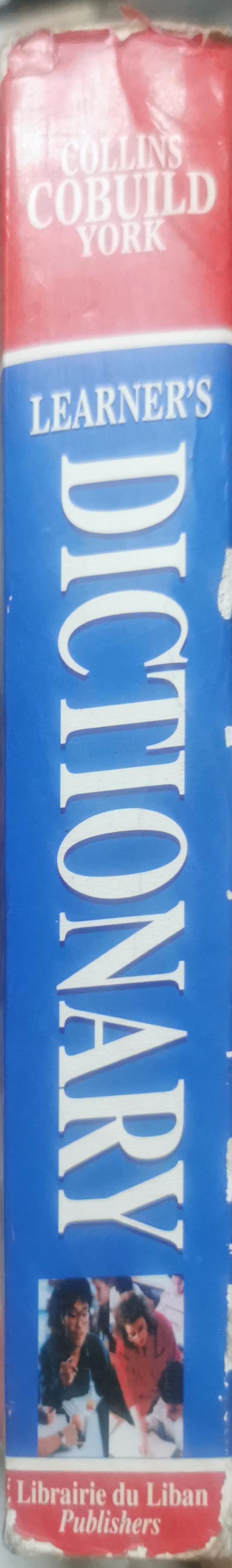 Learner's Dictionary: Helping learners with real English By Collins Cobuild York