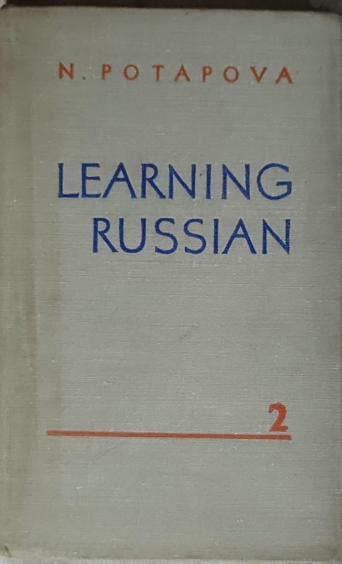 LEARNING RUSSIAN By N. POTAPOVA