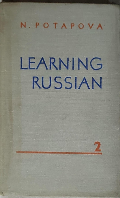 LEARNING RUSSIAN By N. POTAPOVA