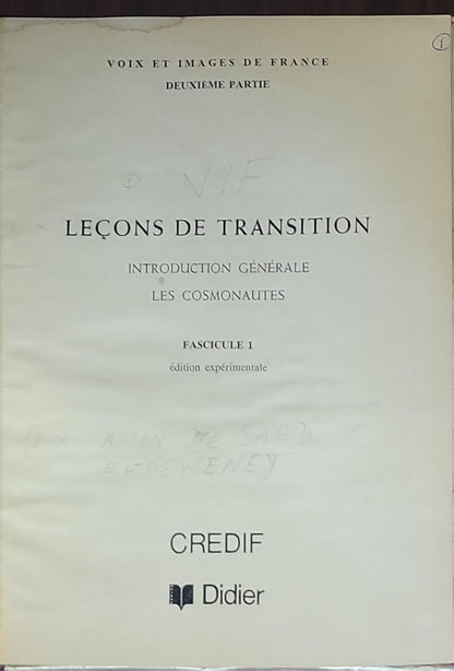 Leçons de transition: Introduction générale, Les cosmonautes