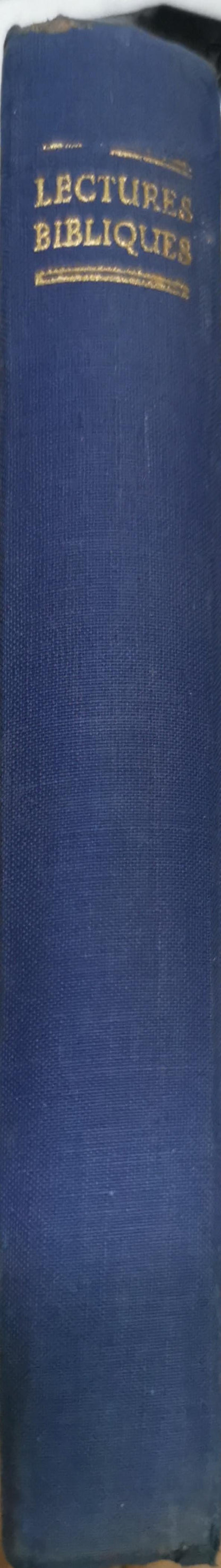 Lectures bibliques: L'histoire du salut By A. Elchinger and J. Dheilly