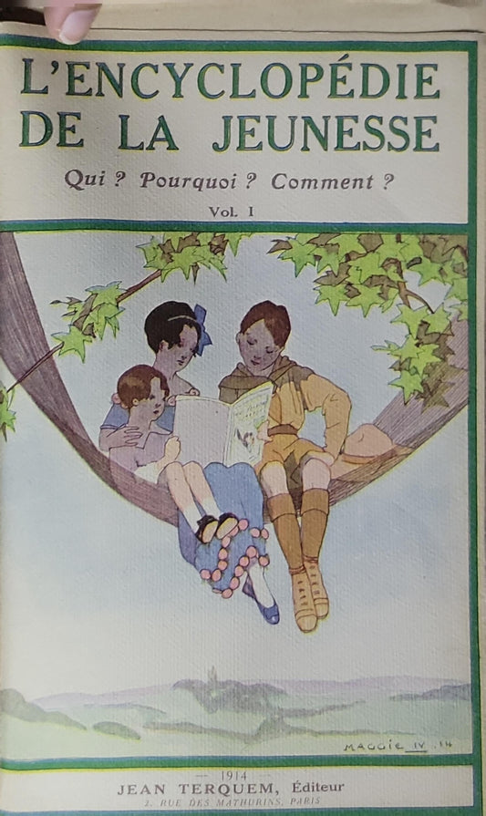 L'ENCYCLOPÉDIE DE LA JEUNESSE: Qui ? Pourquoi ? Comment ? Vol. I