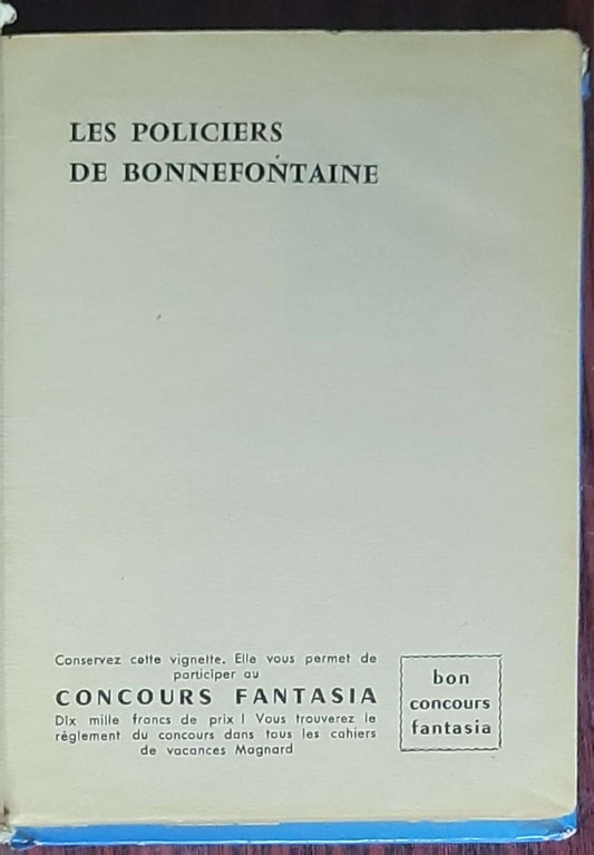 Les policiers de Bonnefontaine