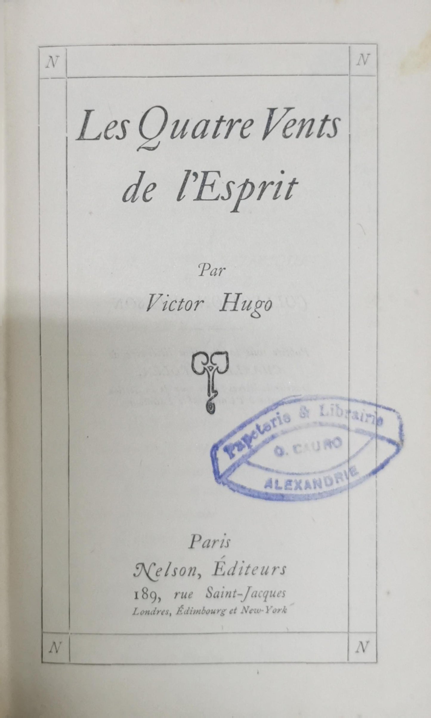 Les Quatre Vents de l'Esprit By Victor Hugo