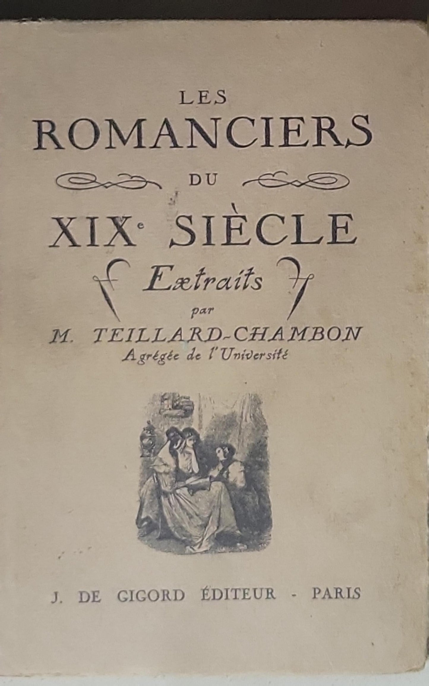 Les ROMANCIERS DU XIXe SIÈCLE: Extraits