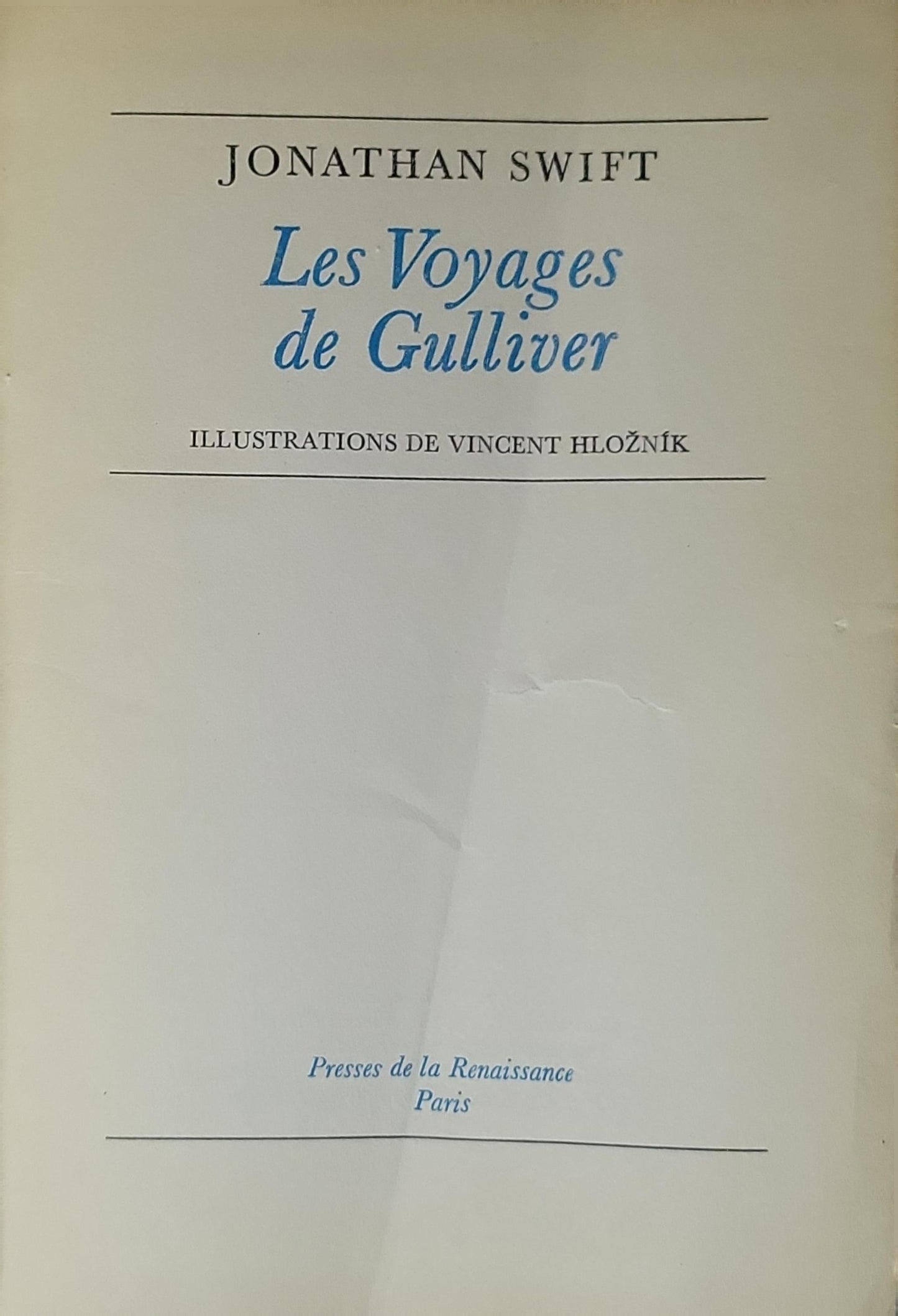 Les Voyages de Gulliver By Jonathan Swift