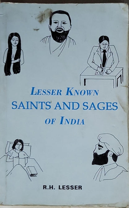 Lesser Known Saints and Sages of India By R. H. Lesser