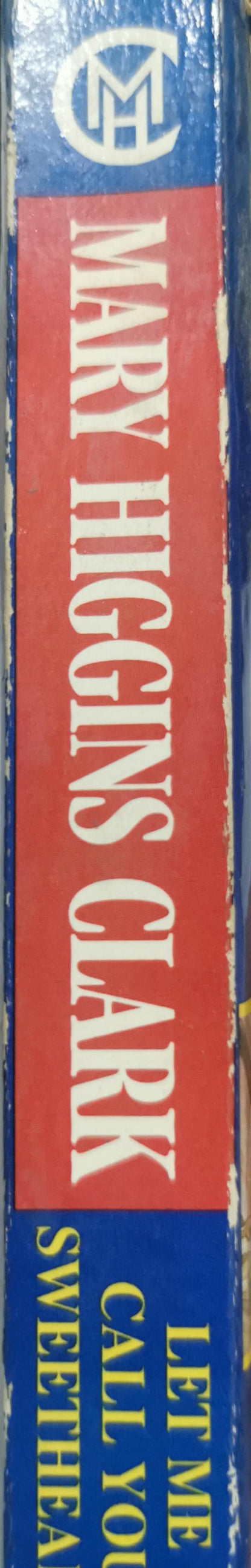 Let Me Call You Sweetheart By Mary Higgins Clark