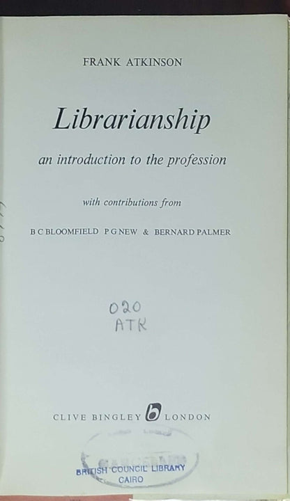 Librarianship: an introduction to the profession