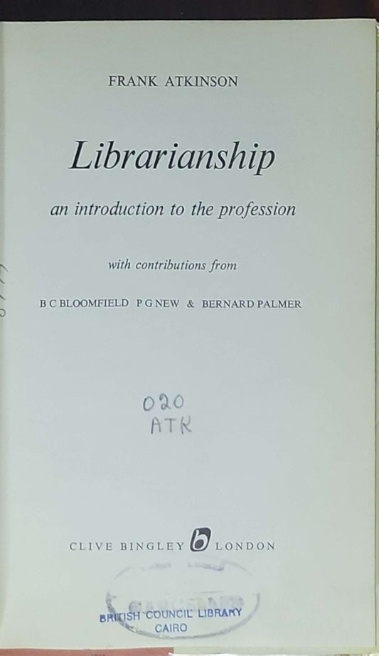 Librarianship: an introduction to the profession