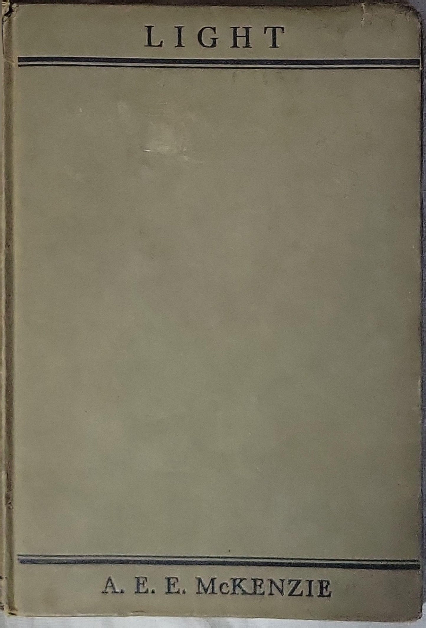 Light By A. E. E. McKenzie