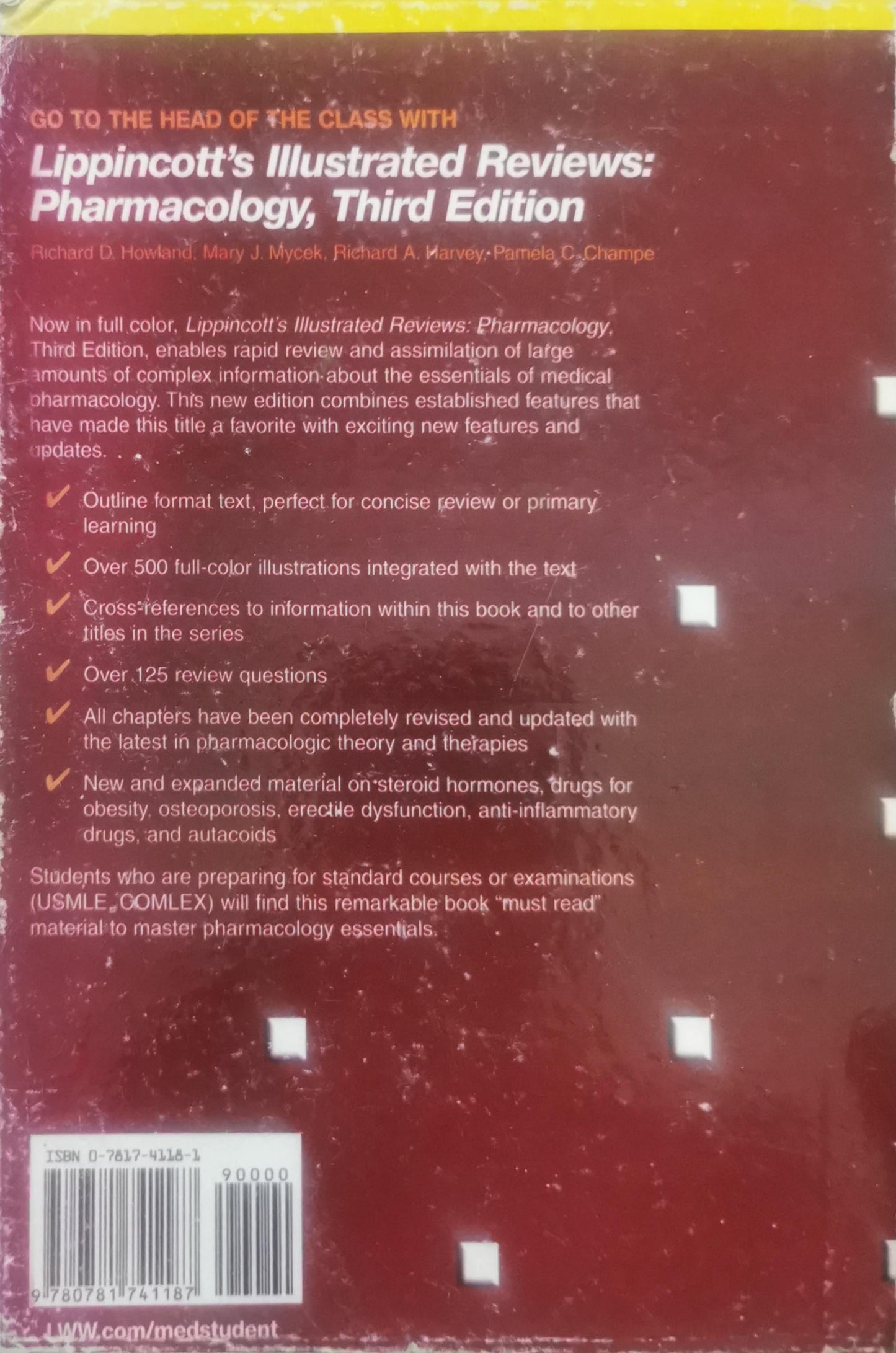 Lippincott's Illustrated Reviews: Pharmacology: Third Edition By Richard D. Howland and Mary J. Mycek and Richard A. Harvey and Pamela C. Champe