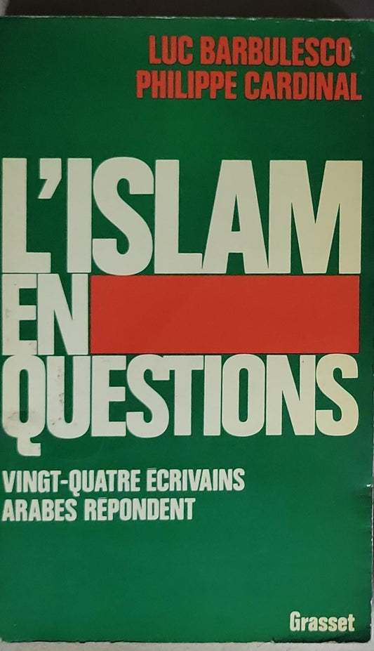 L'islam en questions: Vingt-quatre écrivains arabes répondent