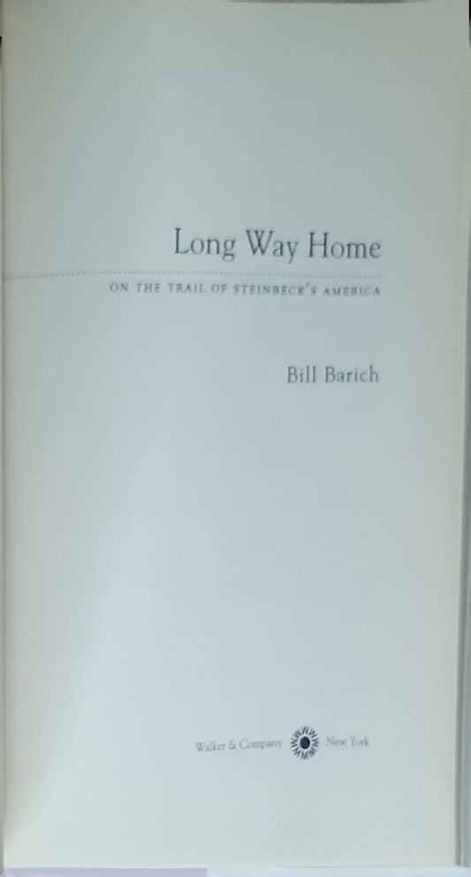 Long Way Home: On the Trail of Steinbeck's America