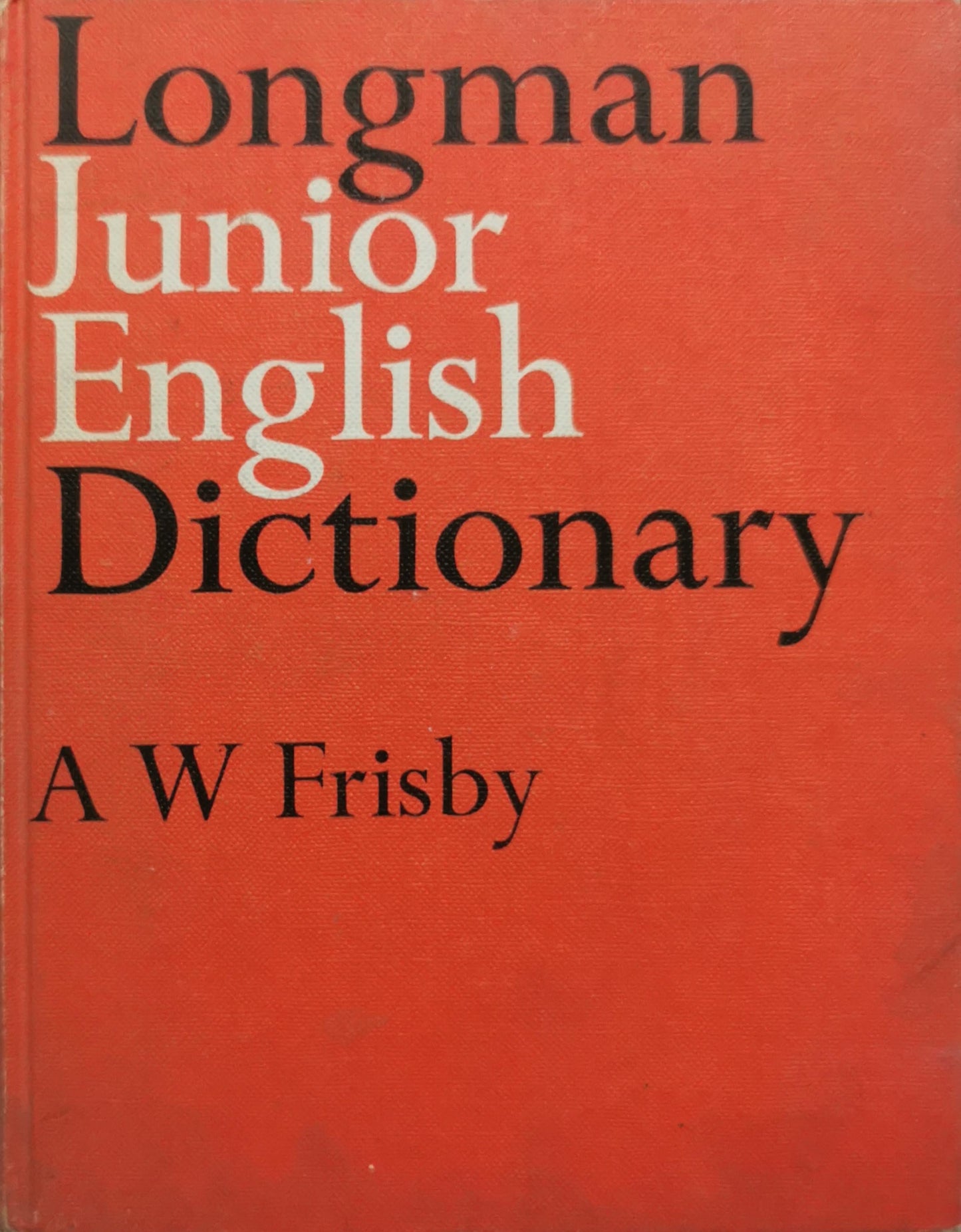 Longman Junior English Dictionary By A W Frisby