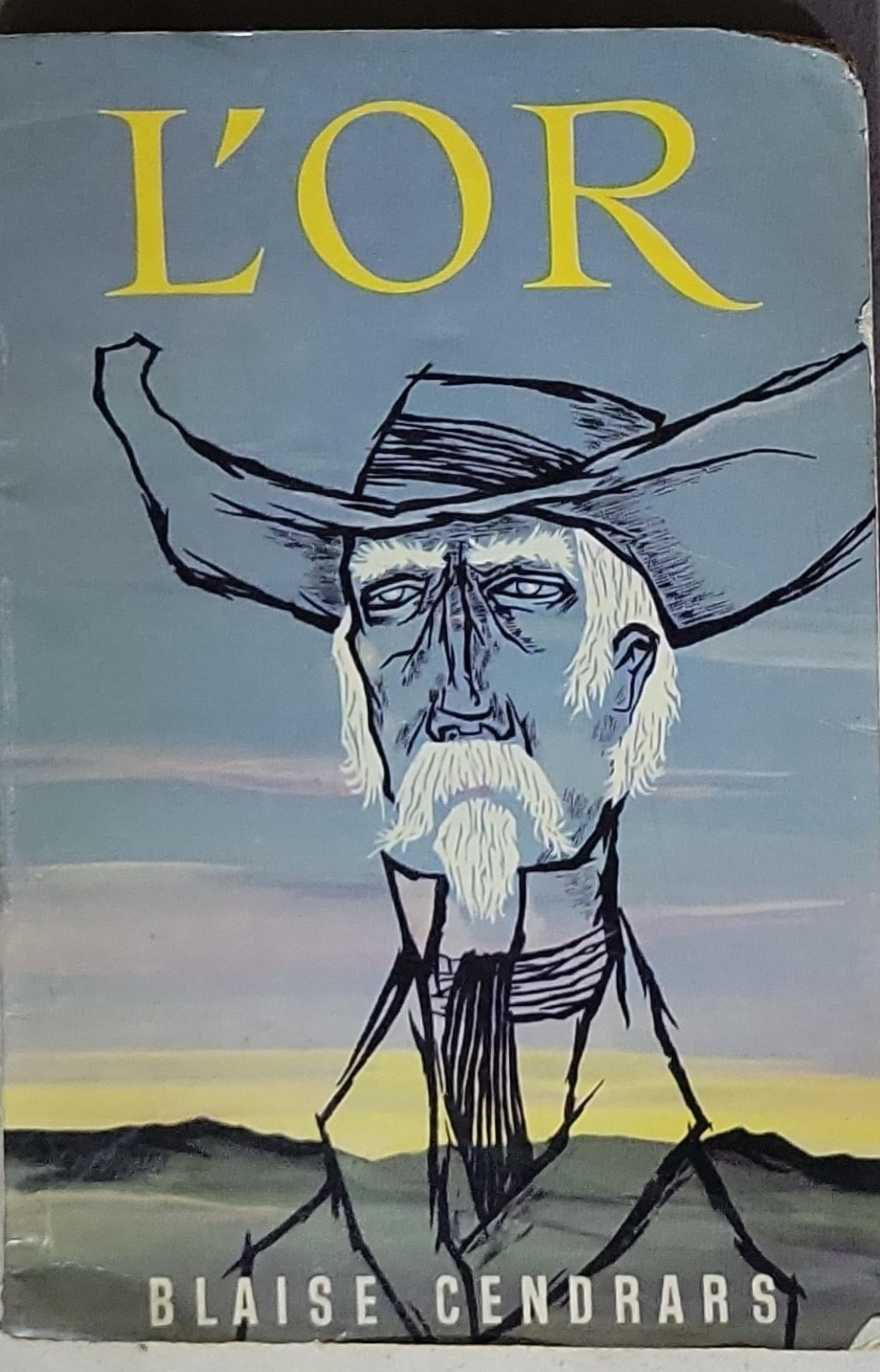 L'OR: ou la merveilleuse aventure du Général Johan August Suter